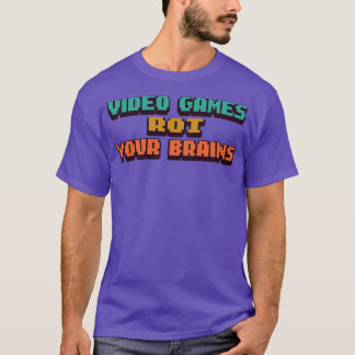 T-shirt jeux vidéo pourrissez votre cerveau 24