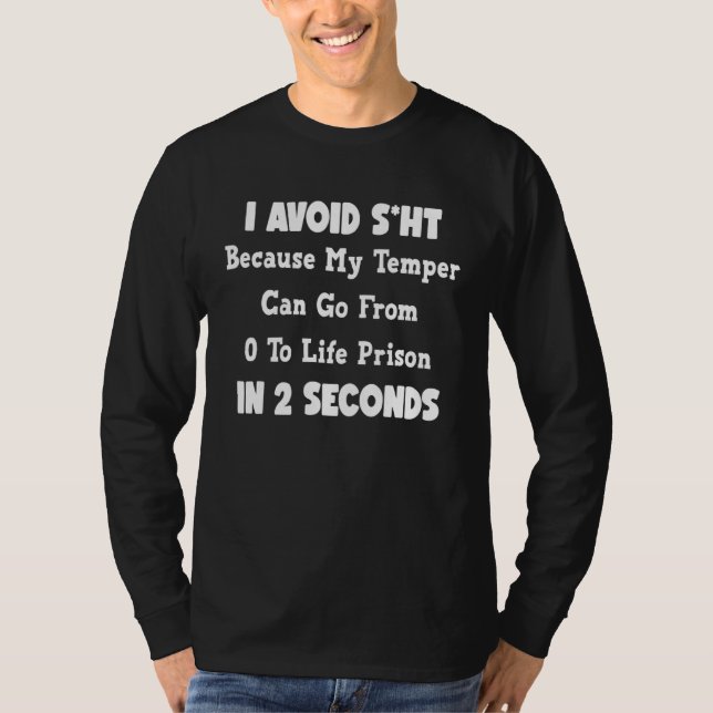 T-shirt J'Évite La Chute Parce Que Mon Temper Peut Passer  (Devant)