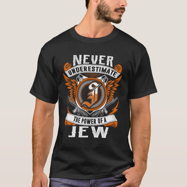 T-shirt JEW - Ne jamais sous-estimer personnalisé (Devant)
