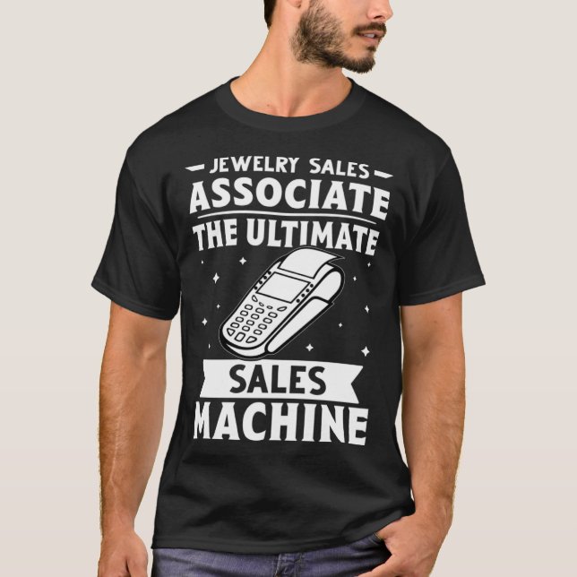 T-shirt Jewelry Sales Associate The Ultimate Sales Machine (Devant)