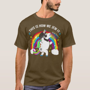 T-shirt JewnicornVoici comment nous jugeons ça Hanoukka