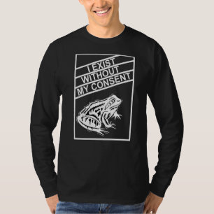 T-shirt J'Existe Sans Mon Consentement