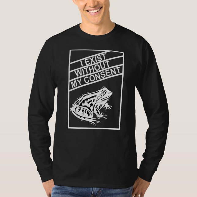 T-shirt J'Existe Sans Mon Consentement (Devant)