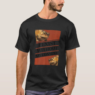 T-shirt J'Existe Sans Mon Consentement Drôle Crise Existen