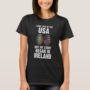 T-shirt J'habite peut-être aux Etats-Unis mais mon histoir