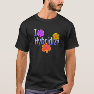 T-shirt J'Hybridie Daylilies Grower Gardener Garden Flowe