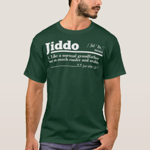 T-shirt Jiddo Définition Grand-père arabe Cadeau arabe Fat