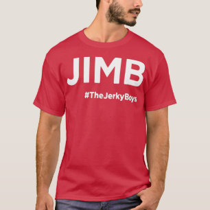 T-shirt Jimb The Jerky Boy