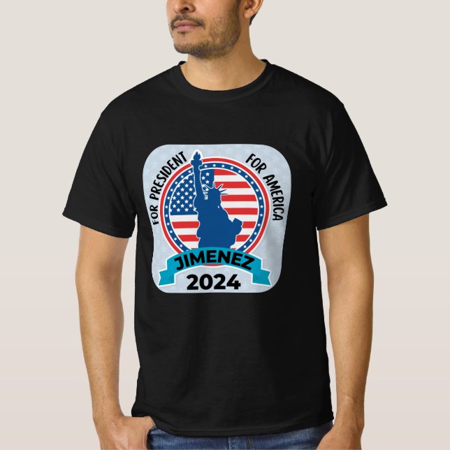 T-shirt Jimenez For President 2024 (Devant)