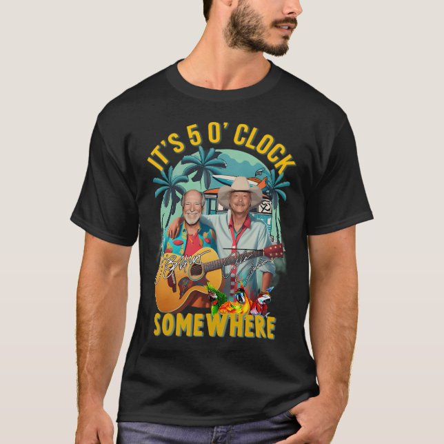 T-shirt Jimmy Buffett et Alan Jackson il est 5 heures (Devant)