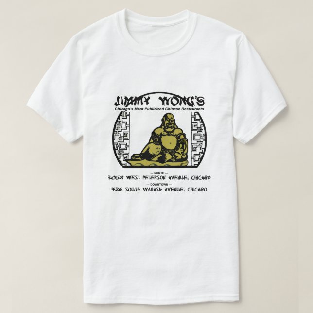 T-shirt Jimmy Wong's Cantonese Food, Chicago, IL (Design devant)