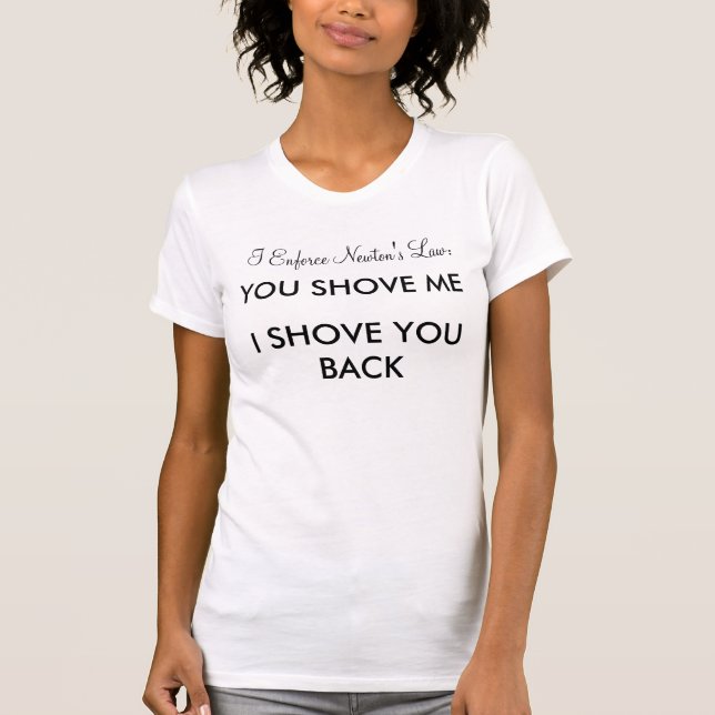 T-shirt J'impose la loi de Newton : (Devant)