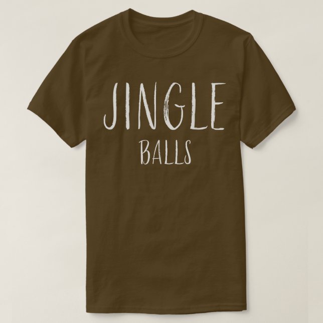 T-shirt Jingle Balls Drôle Couples qui correspondent joyeu (Design devant)