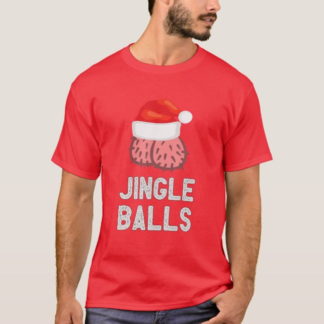 T-shirt Jingle Balls Funny Père Noël Noël Fête de Noël (Devant)