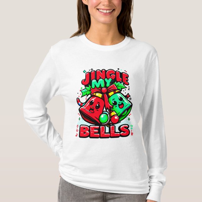 T-shirt Jingle My Bells Funny Noël (Devant)