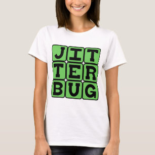 T-shirt Jitterbug, Type de danse