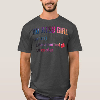 T-shirt Jiu jitsu Fille comme une fille normale mais galax