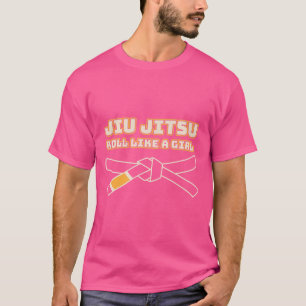 T-shirt Jiu Jitsu Roll Comme Une Fille Drôle Gi Jiu Brésil