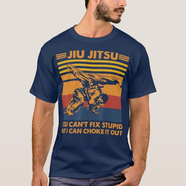 T-shirt Jiu Jitsu You Cant Fix Stupide But I Can Choke It (Devant)