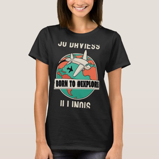 T-shirt Jo Daviess Illinois Né pour explorer Voyage (Devant)