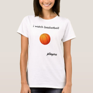 T-shirt j'observe le basket-ball, joueurs