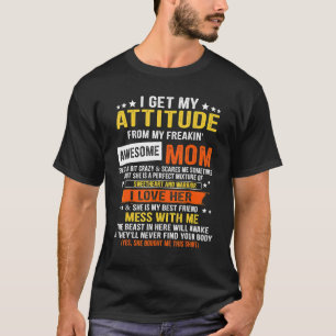 T-shirt J'Obtiens Mon Attitude De Ma Fantaisie Fantastique