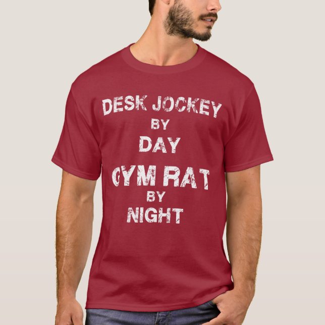 T-shirt Jockey De Bureau De Jour - Gym Rat De Nuit (Devant)