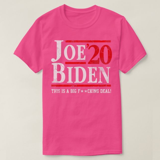 T-shirt Joe 2020 C'Est Une Grosse Affaire (Design devant)