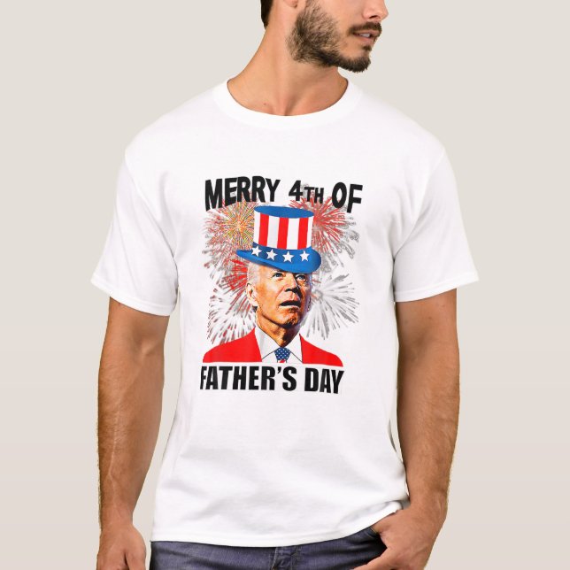 T-shirt Joe Biden Joyeux 4E De Fête des pères Drôle 4E De  (Devant)