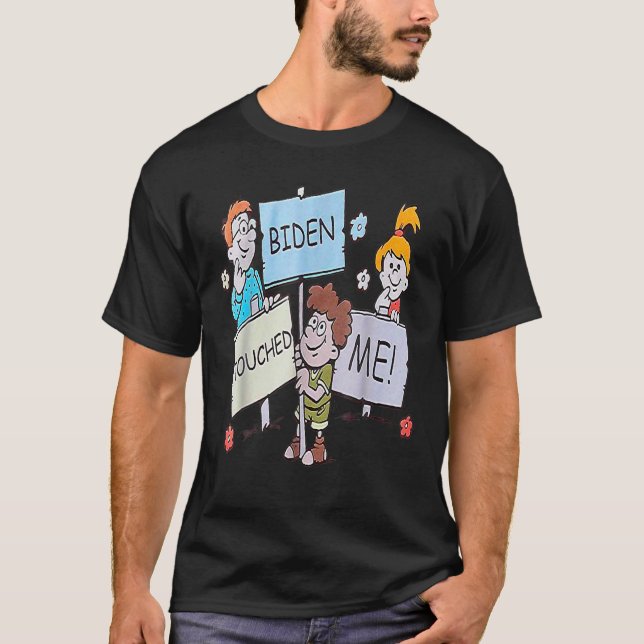 T-shirt Joe Biden M'A Touché Drôle Biden 2021 (Devant)