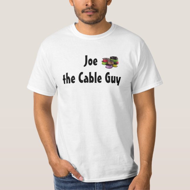 T-shirt Joe le gars du câble (Devant)