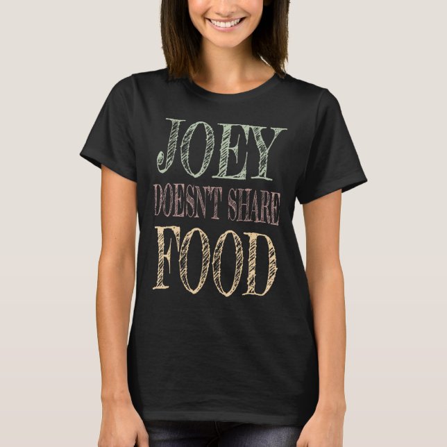 T-shirt Joey ne partage pas de nourriture (Devant)