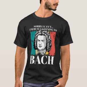 T-shirt Johann Sebastian Bach Compositeur Pour Classica