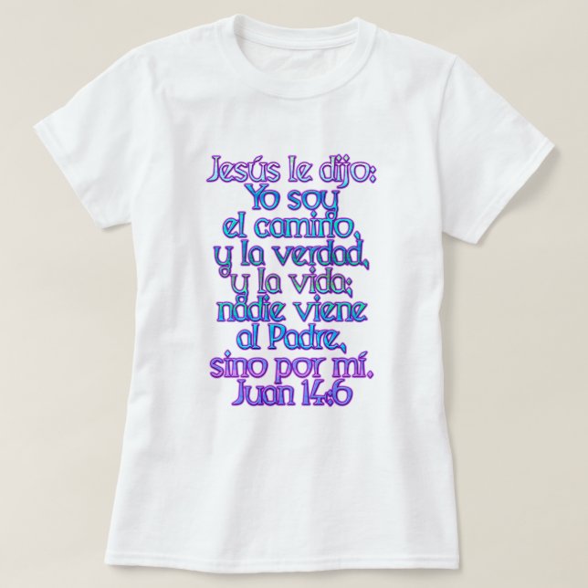 T-shirt John 14:6 Espagnol (Design devant)