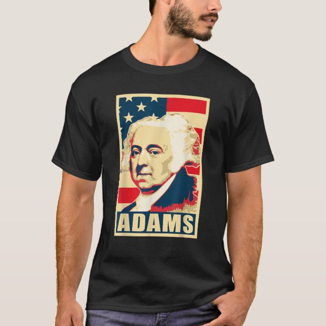 T-shirt John Adams Propagande Amérique États-Unis Poster P (Devant)