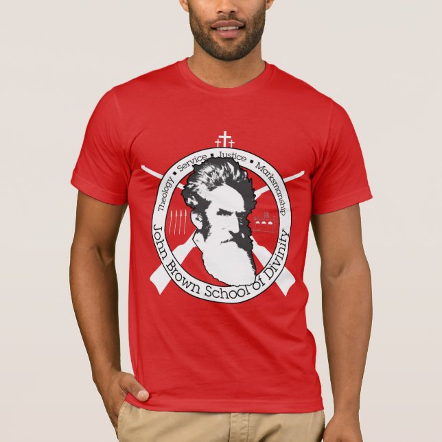 T-shirt John Brown: American Hero, Righteous Martyr T-Shir (Devant)