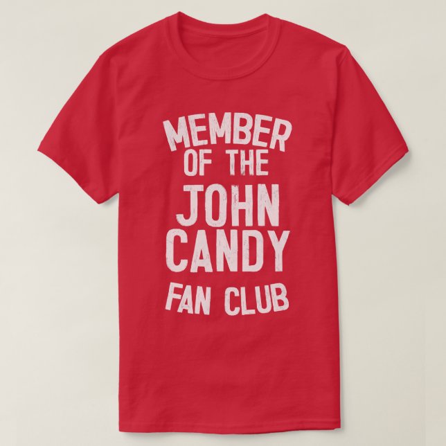 T-shirt John Candy Fan Club (Design devant)