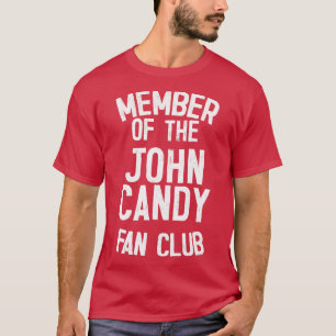 T-shirt John Candy Fan Club