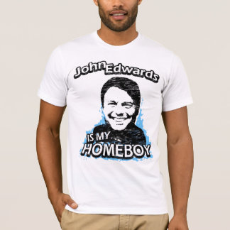 T-shirt John Edwards est mon homeboy