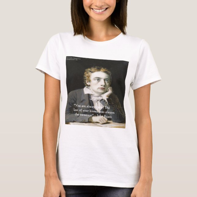 T-shirt John Keats "Baisers frais" Citation d'amour Cadeau (Devant)