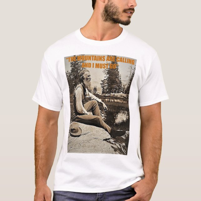 T-shirt John Muir T - Les montagnes appellent (Devant)
