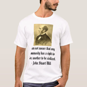 T-shirt John-Stuart-moulin, je ne me en rends pas compte