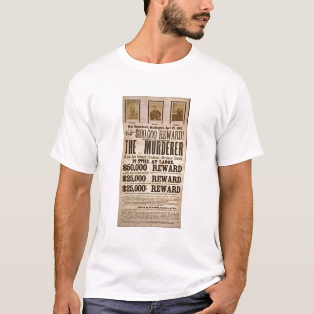 T-shirt John Wilkes Booth a voulu l'affiche (Devant)