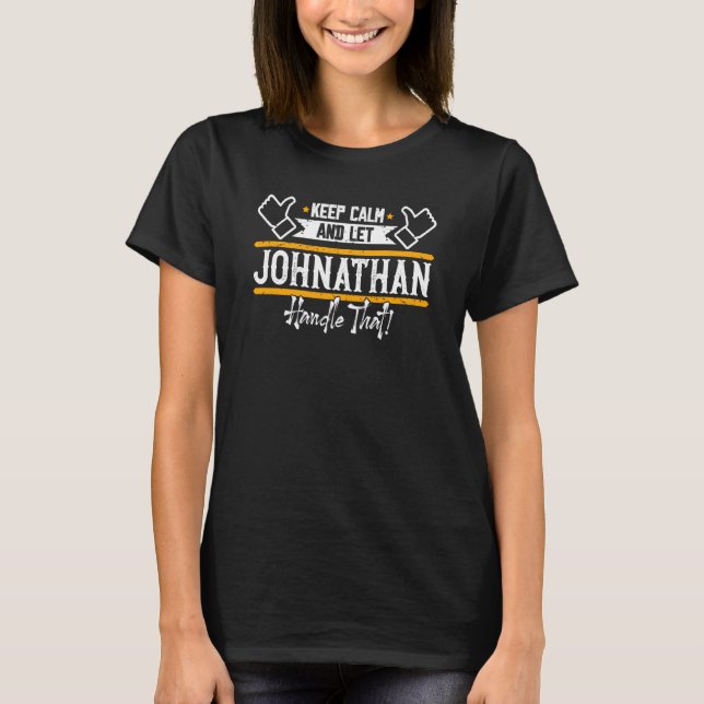 T-shirt Johnathan Keep Calm et laisse Johnathan s'en occup (Devant)