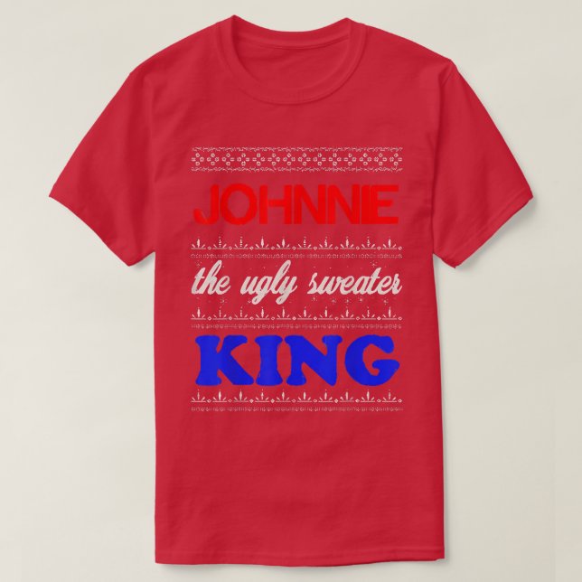 T-shirt JOHNNIE le Roi Doux moche Joyeux vacances T-Shi (Design devant)