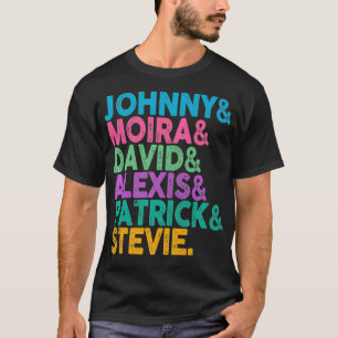 T-shirt Johnny And Moira And David and Aleis Apparel Prem