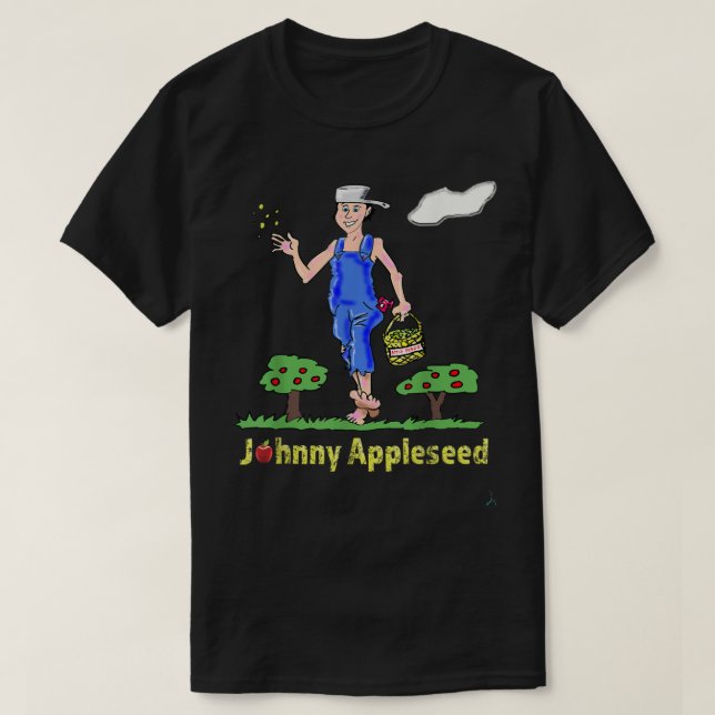 T-shirt Johnny Appleseed Apple Tree Seed Orchard Nursery T (Design devant)