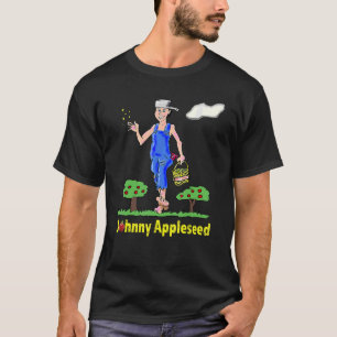 T-shirt Johnny Appleseed Pommier Arbre Semence Orchard Nur