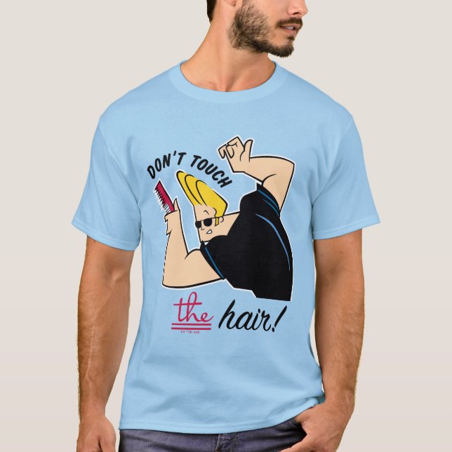 T-shirt Johnny Bravo Comb - Ne touchez pas les cheveux! (Devant)