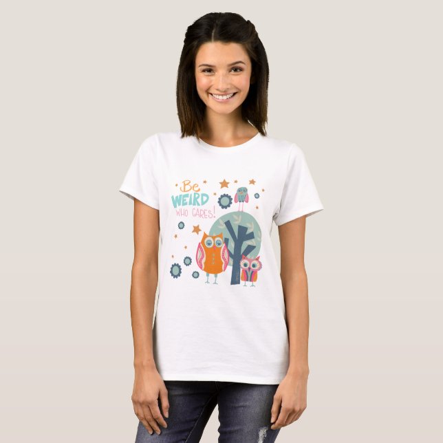 T-shirt Joie Chouette Bizarre Citation Inspiritisme T-Shir (Devant entier)